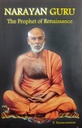 NARAYAN GURU
The People Of Renaissance